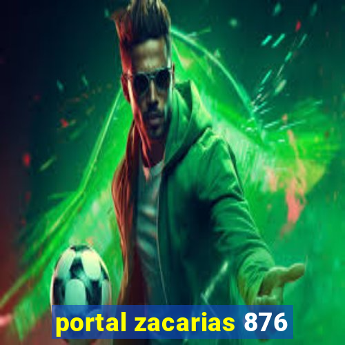 portal zacarias 876